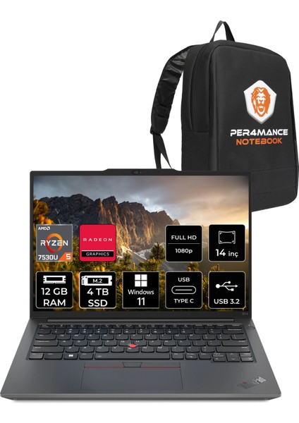 Thinkpad E14 Gen 5 Amd Ryzen 5 7530U 12GB 4tb SSD 14" Fhd+ W11P Taşınabilir Bilgisayar & Per4 Çanta 21JR0009TXP360