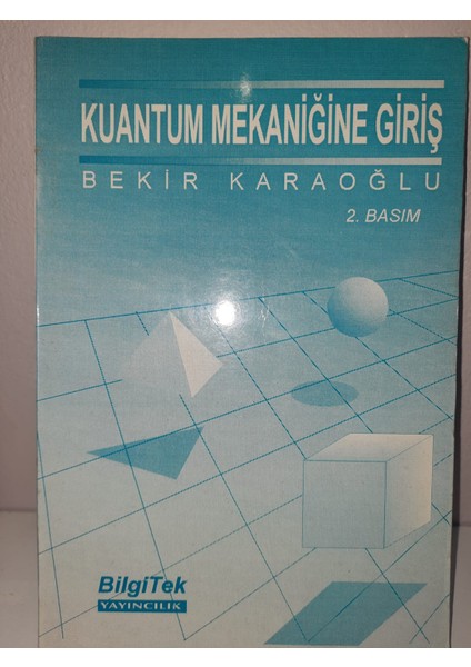 Kuantum Mekaniğine Giriş