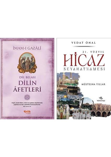 Dil Belası Dilin Afetleri – 21. Yüzyıl Hicaz Seyahatnamesi 2 Kitap