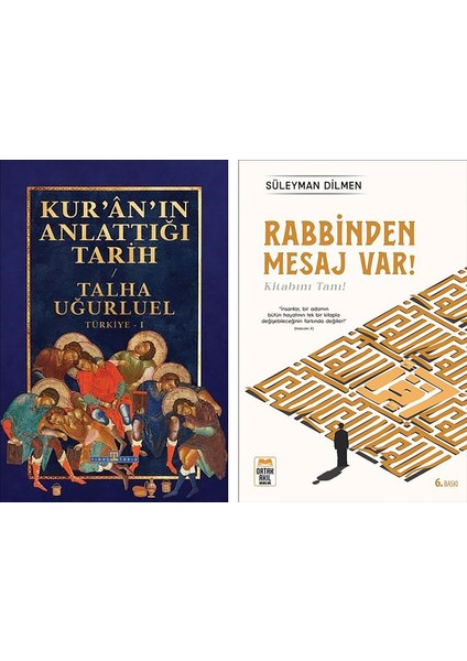 Kur’an’ın Anlattığı Tarih: Türkiye - Rabbinden Mesaj Var! 2 Kitap