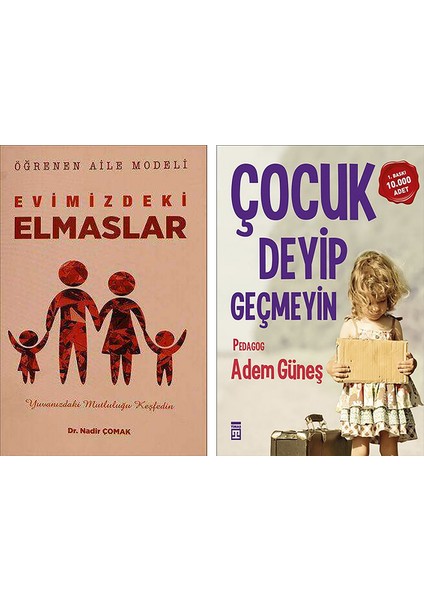 Evimizdeki Elmaslar - Çocuk Deyip Geçmeyin 2 Kitap
