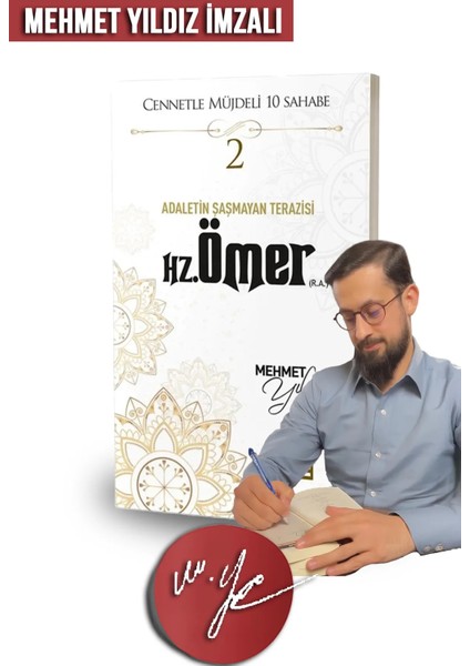 Hz. Ömer Adaletin Şaşmayan Terazisi - Mehmet Yıldız Imzalı - (Asr-I Saadet, Islam Tarihi, Sahabe)