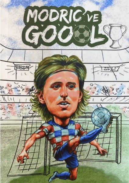 Modric ve Goool Not Defteri