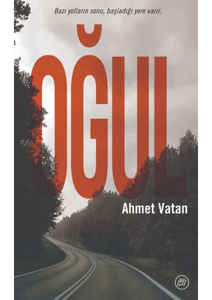 Oğul - Ahmet Vatan