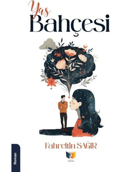 Yas Bahçesi - fahreltin sağır
