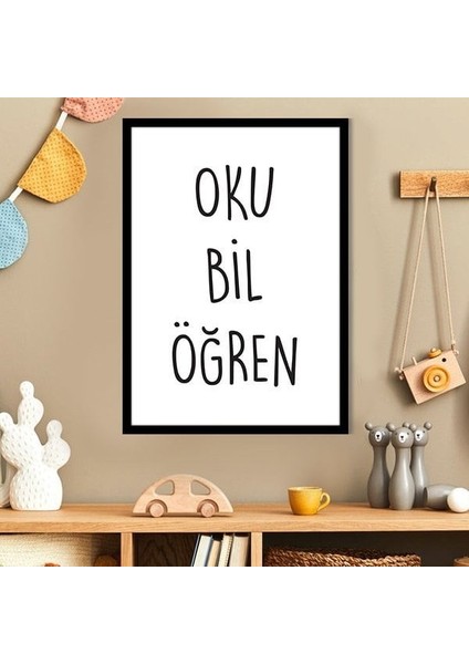 Oku - Bil - Öğren 1 Çerçeve ve Poster - HA1047