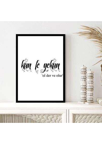 Kun Fe Yekun Çerçeve ve Poster - DN1038 fiyatları