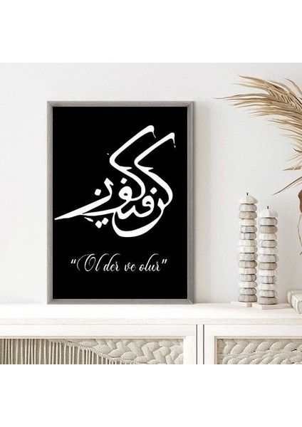 Ol Der ve Olur Çerçeve ve Poster - DN1036 indirimleri