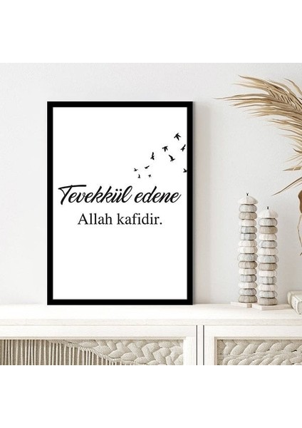 Tevekkül Edene Allah Kafidir 1 Çerçeve ve Poster - DN1019
