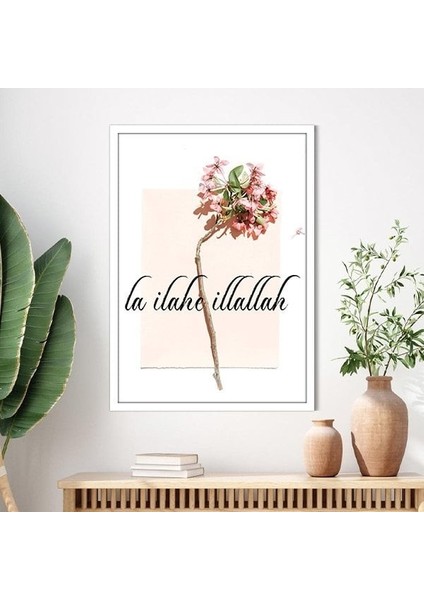 La Ilahe Illallah Çerçeve ve Poster - DN1022 fiyatları
