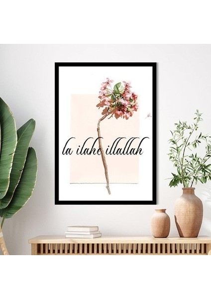 La Ilahe Illallah Çerçeve ve Poster - DN1022 fırsatları