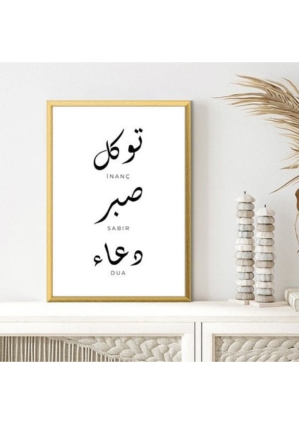 Inanç - Sabır - Dua 1 Çerçeve ve Poster - DN1033 modelleri