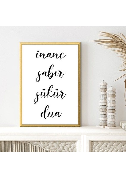 Inanç - Sabır - Şükür - Dua Çerçeve ve Poster - DN1039 fiyatları