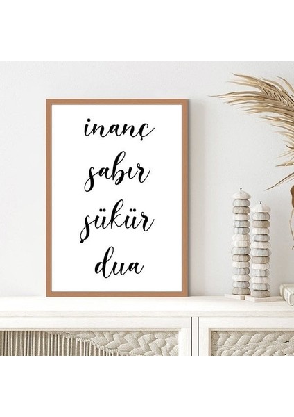 Inanç - Sabır - Şükür - Dua Çerçeve ve Poster - DN1039 fırsatları