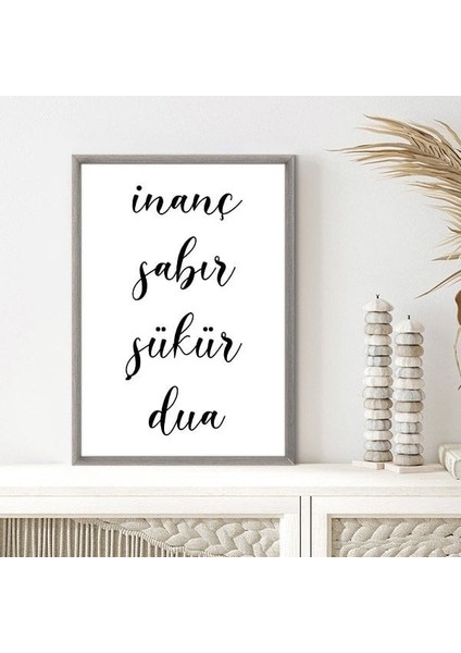 Inanç - Sabır - Şükür - Dua Çerçeve ve Poster - DN1039 indirimleri