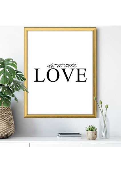 Do It Whit Love 9 Çerçeve ve Poster - TP1029 fiyatları