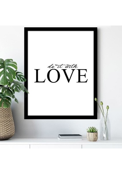 Do It Whit Love 9 Çerçeve ve Poster - TP1029 fırsatları