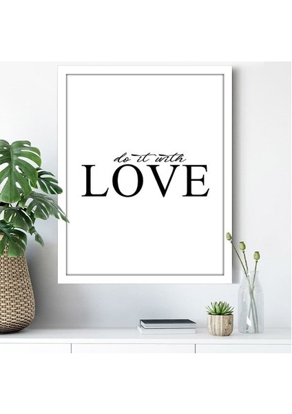 Do It Whit Love 9 Çerçeve ve Poster - TP1029 indirimleri