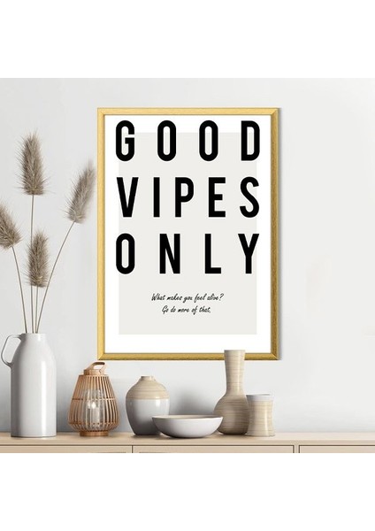 Good Vipes Only 1 Çerçeve ve Poster - TP1040 indirimleri