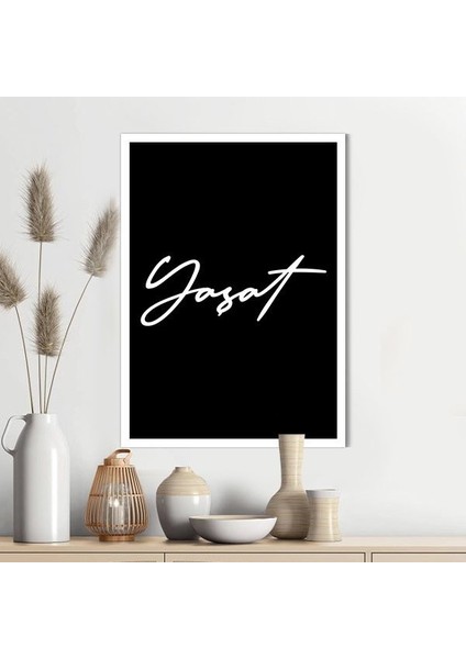 Yaşat 1 Çerçeve ve Poster - TP1050