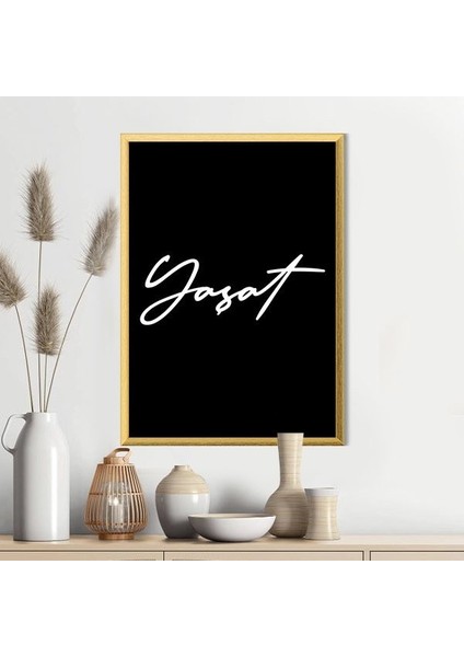 Yaşat 1 Çerçeve ve Poster - TP1050