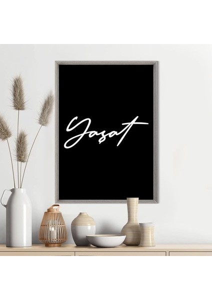 Yaşat 1 Çerçeve ve Poster - TP1050