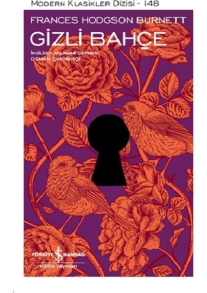 Gizli Bahçe - Frances Hodgson Burnett