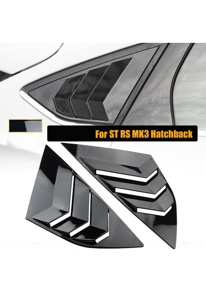 Parlak Siyah Arka Yan Havalandırma Çeyrek Pencere Panjur Panjur Kapağı Ford Focus Mk3 St Rs Hatchback 2012-2018 (Yurt Dışından)