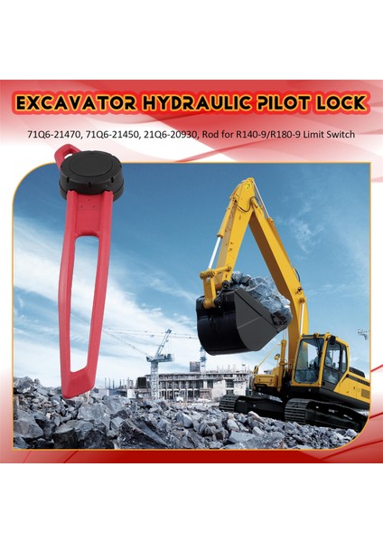 Ekskavatör Hidrolik Pilot Kilidi, 71Q6-21470, 71Q6-21450, 21Q6-20930, R140-9/R180-9 Emniyet Limit Anahtarı Için Emniyet Çubuğu (Yurt Dışından)