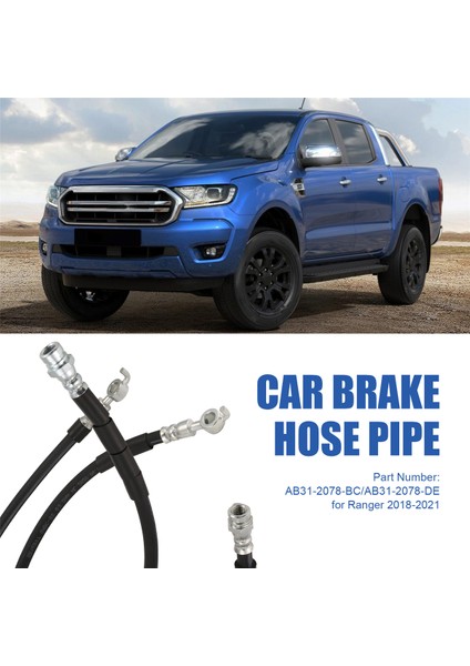 Çift Araba Fren Hortumu Kablosu Ab31-2078-Bc/Ab31-2078-De Ford Ranger 2018-2021 Fren Sistemi Borusu Ab312078Bc/Ab312078De (Yurt Dışından)