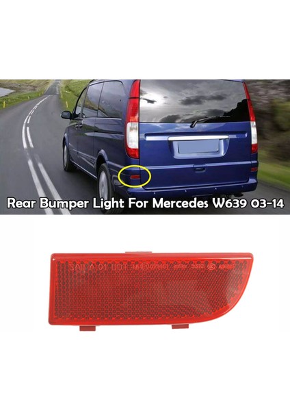 Mercedes-Benz Vito Viano W639 6398260140 6398260540 Için Arka Tampon Reflektör Işık Sağ (Yurt Dışından)