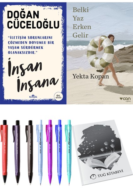 Belki Yaz Erken Gelir ve Insan Insana Doğan Cüceloğlu