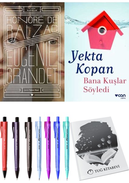 Bana Kuşlar Söyledi ve Eugenie Grandet Honoro De Balzac