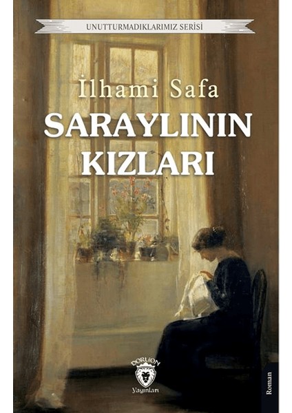 Saraylının Kızları - İlhami Safa