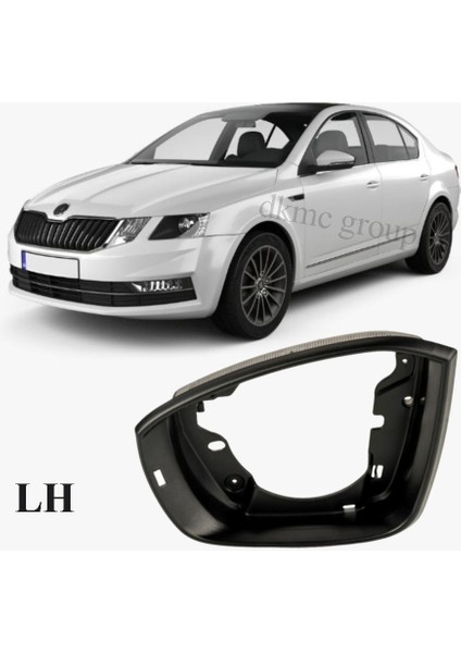 OCTAVİA SEDAN 2017-2020 MODEL ARASI UYUMLU SOL SÜRÜCÜ TARAFI DIŞ AYNA ÇERÇEVESİ