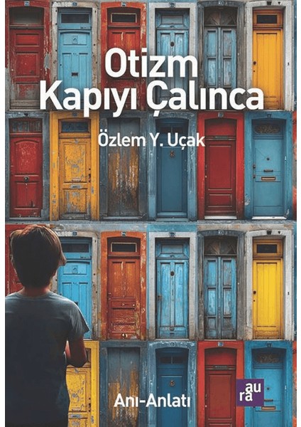 0tizm Kapıyı Çalınca - Özlem Y. Uçak