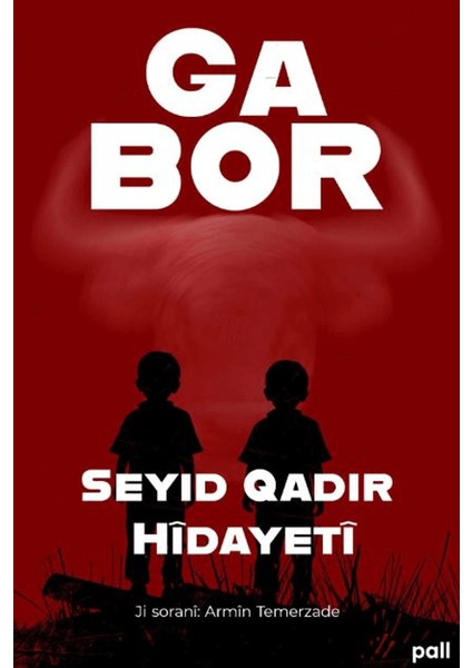 Gabor - Seyid Qadir Hidayeti