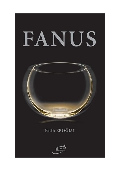 Fanus - Fatih Eroğlu