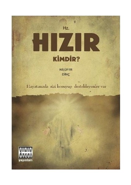 Hz. Hızır Kimdir?