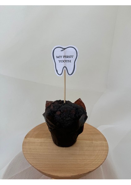 Ilk Diş Cupcake Bayrak / “my First Tooth” 6’lı