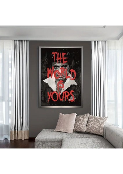 Dünya Senin Poster Tony Montana The Scarface Film Posteri - Çerçevesiz