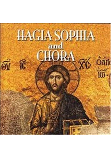 Hagia Sophia And Chora