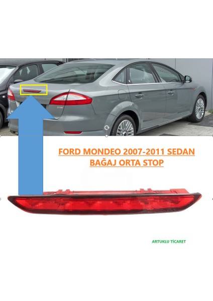 Ford Mondeo 2007-2011 Sedan Bagaj Orta Stop