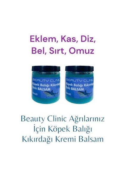 Köpek Balığı Kremi 250 ml Ağrılarınız Için fiyatları