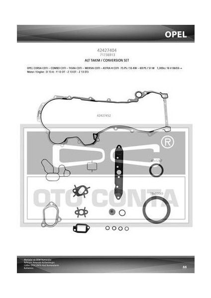 42427404S Alt Takım Contası Skt Keçeli Doblo Palio Panda Corsa 1.3 16V Multijet 71736913