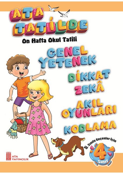 4. Sınıf Ata Tatilde Setimiz