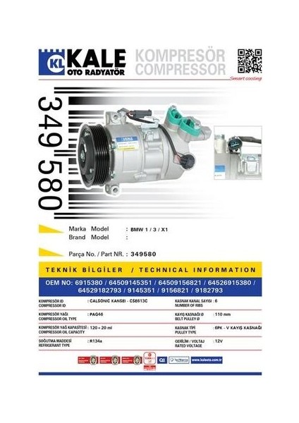 349580 Klima Kompresöru Bmw N43 B16 N46 B20 E87 E90 X1 E83 6915380