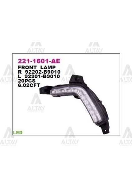 2211601RAE Gün Düz Surus Lambası Sağ LED I10 12 92202B9010