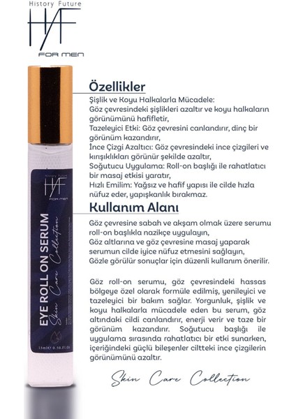 Erkeklere Özel Göz Roll-on Serum Kırışıklık Şişlik Ve Koyu Halkalara Karşı Etkili Hızlı Emilim 15ml