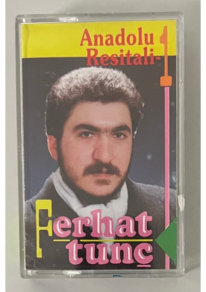 Ferhat Tunç – Anadolu Resitali Kaset